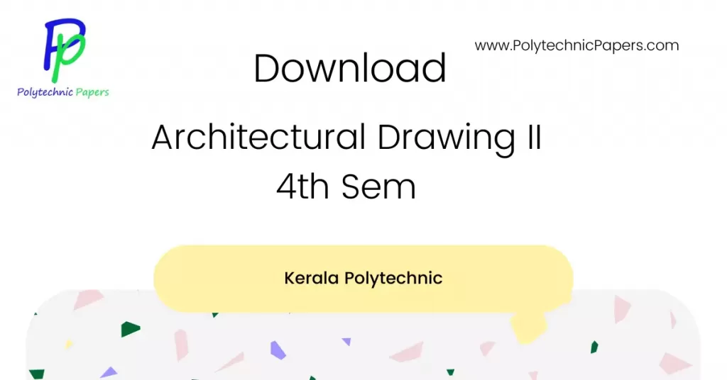 Architectural Drawing II 4th Sem