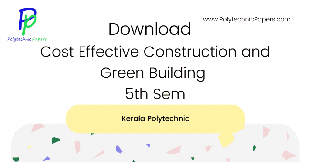 Cost Effective Construction and Green Building 5th Sem