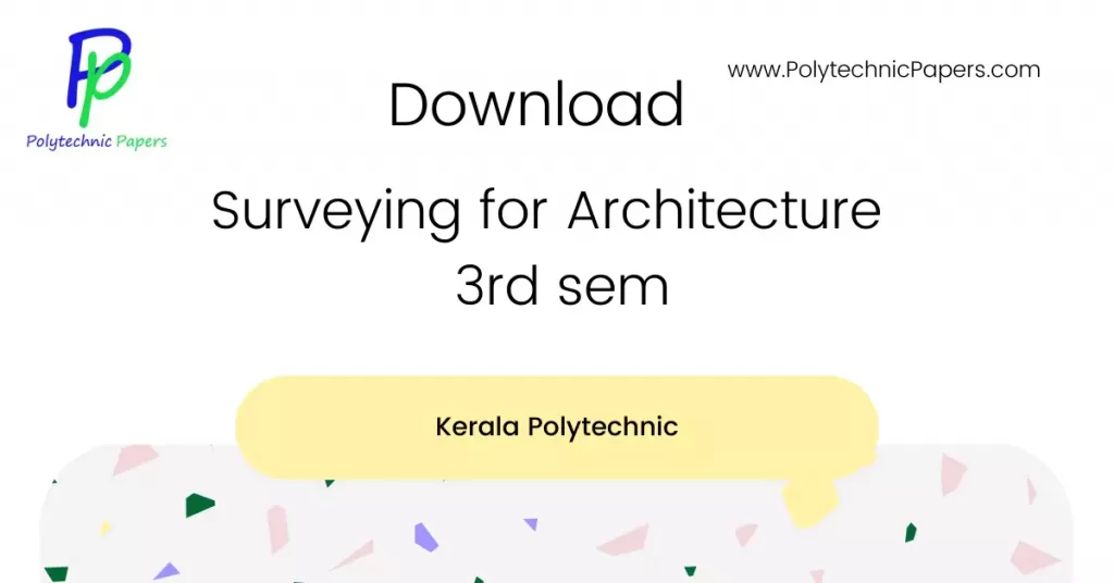 Surveying for Architecture 3rd sem
