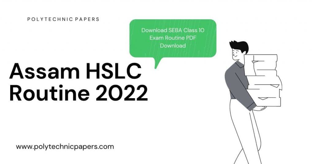 Assam HSLC Routine 2022