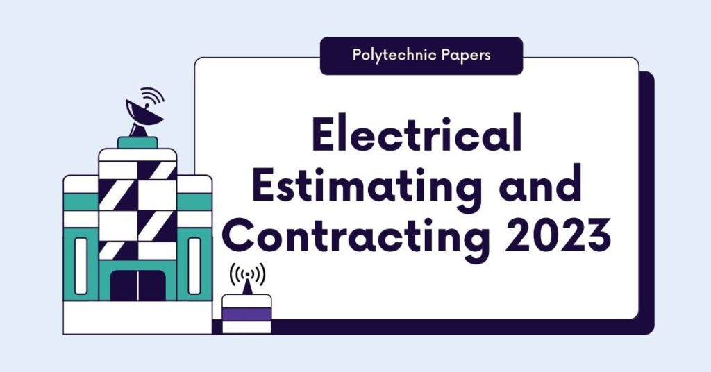Electrical Estimating and Contracting 2023