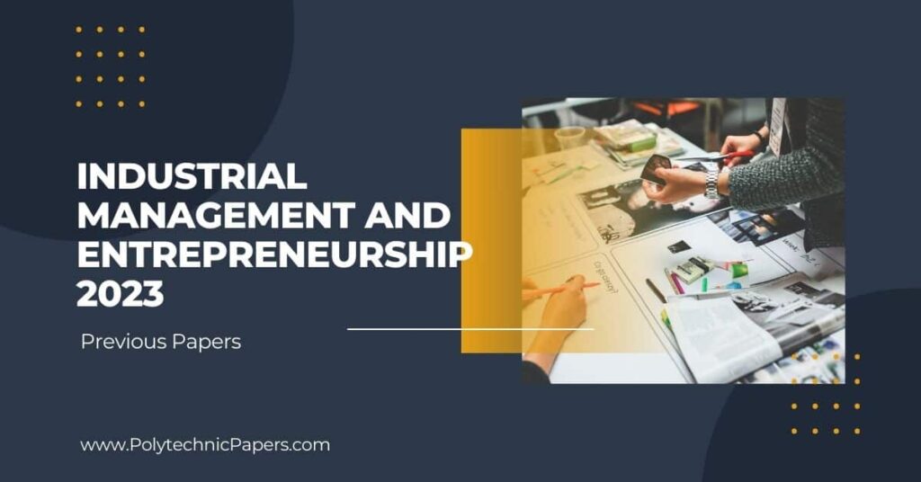 Industrial Management and Entrepreneurship 2023