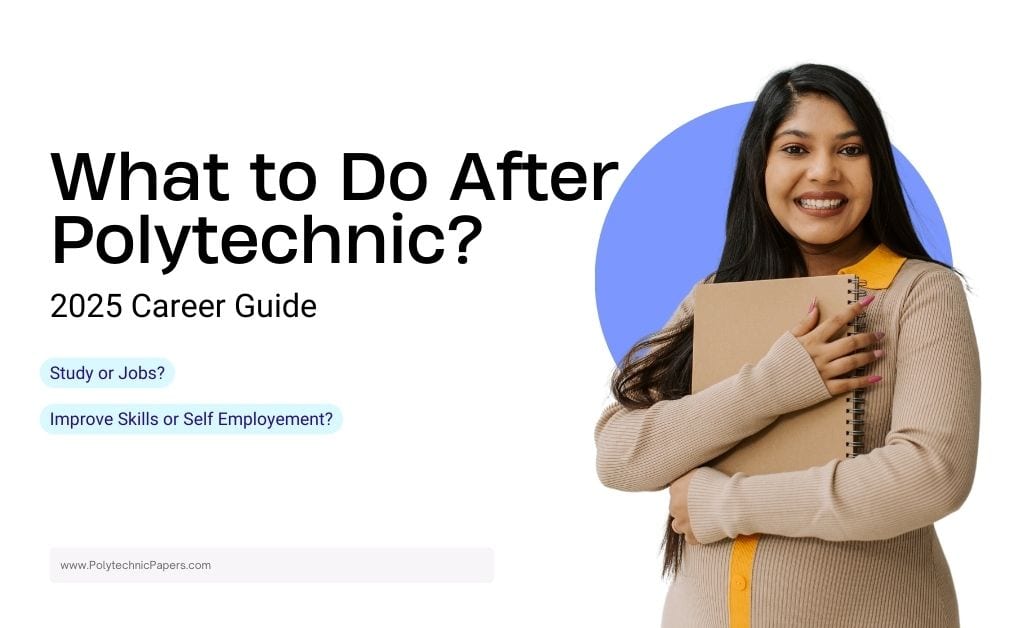 what to do after polytechnic
